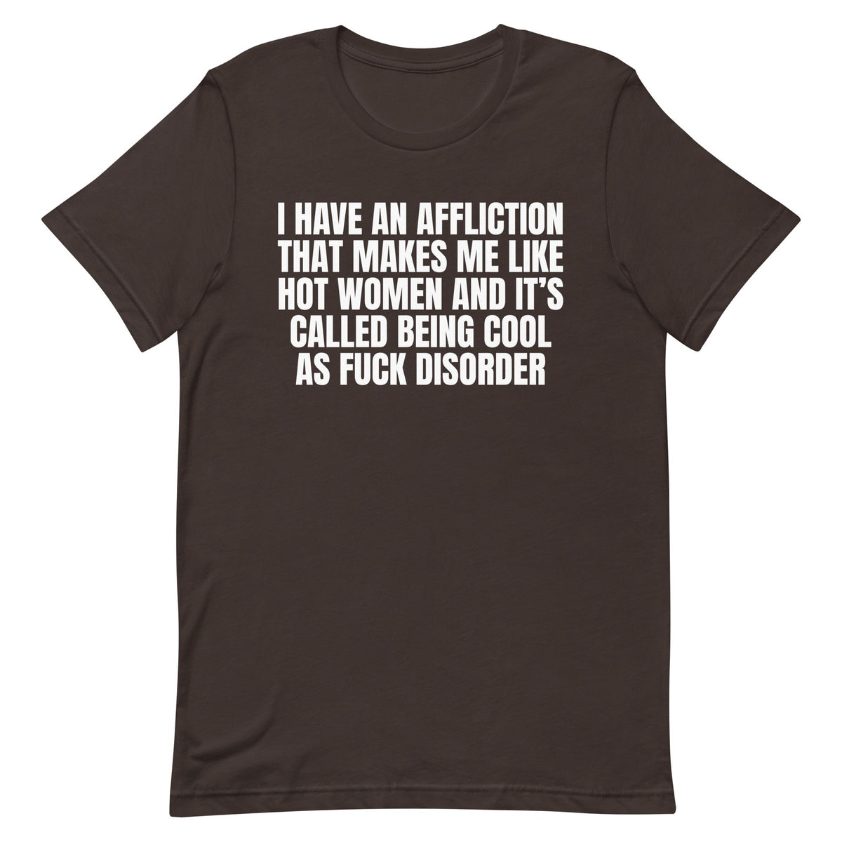 Cool As Fuck Disorder (Women Only) Unisex