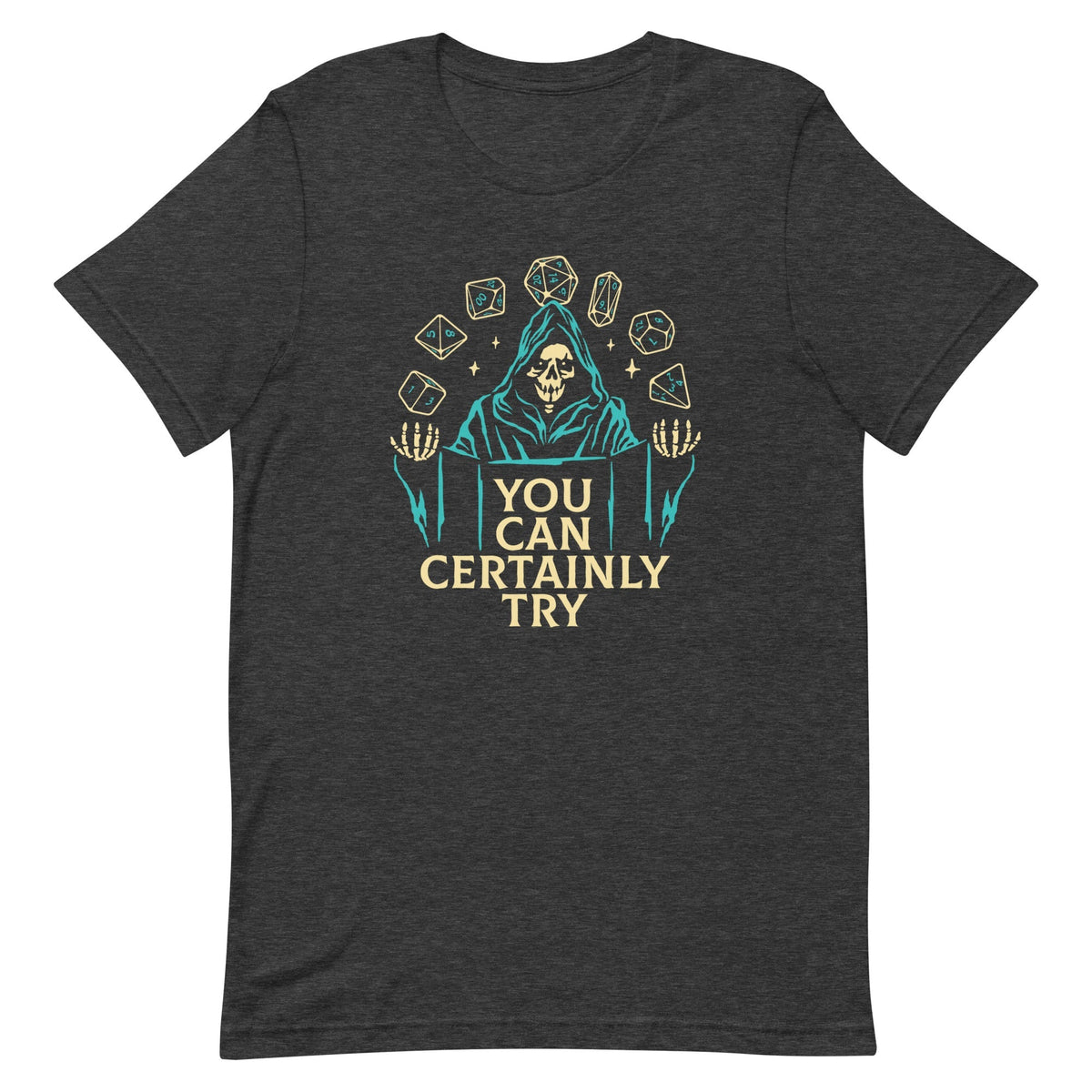 You Can Certainly Try Men's Signature Tee