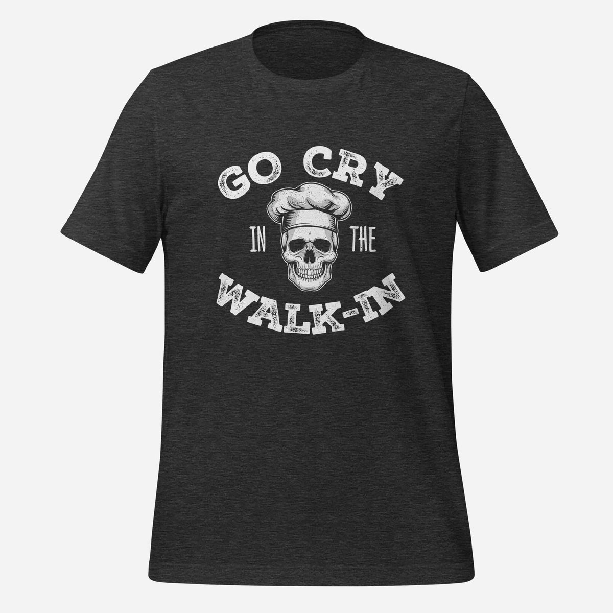 Go Cry in the Walk In Tee
