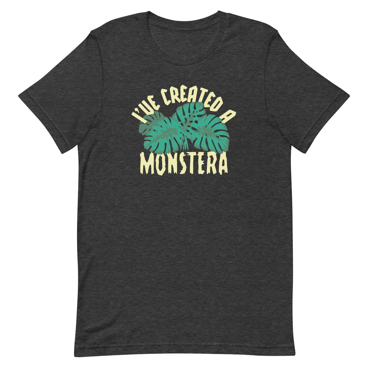 I've Created A Monstera Men's Signature Tee