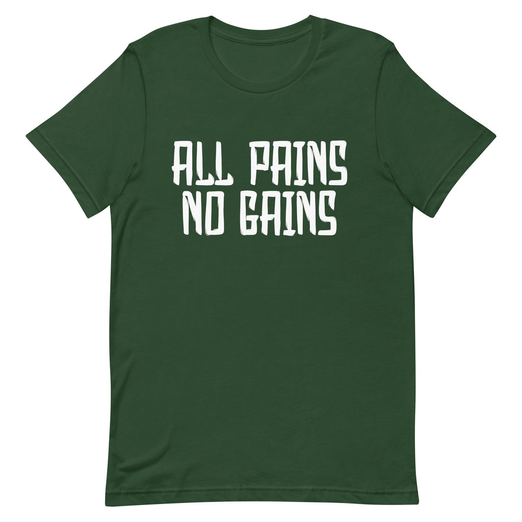 All Pains No Gains Unisex