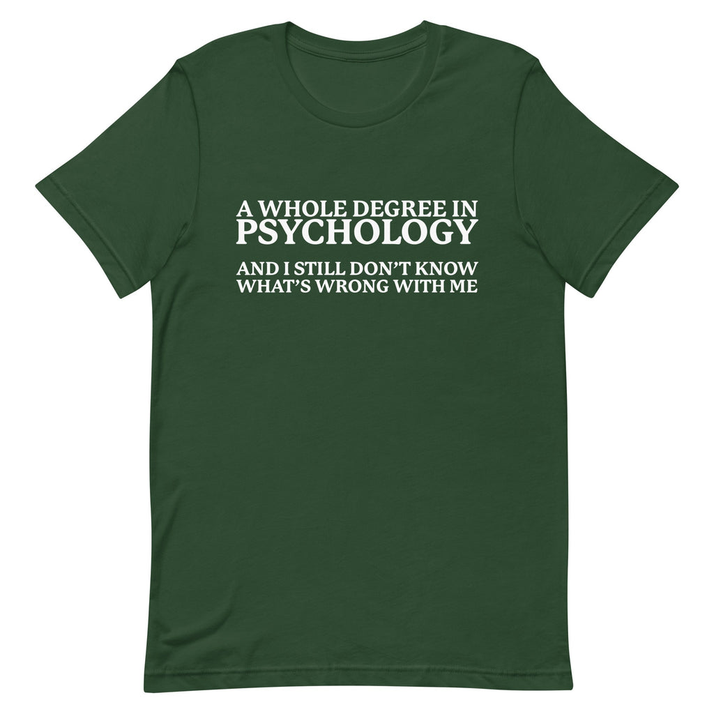 A Whole Degree in Psychology Unisex