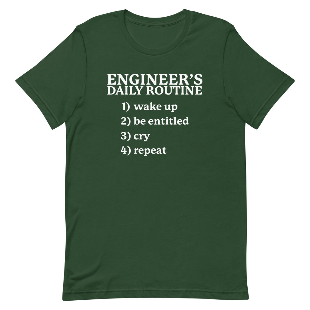 Engineer's Daily Routine Unisex