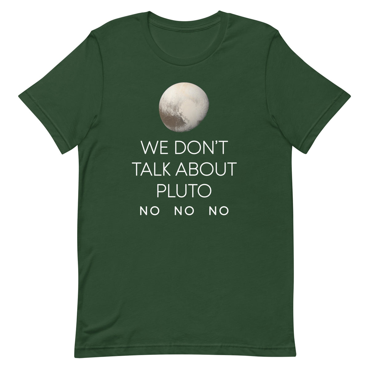 We Don't Talk About Pluto Men's Signature Tee