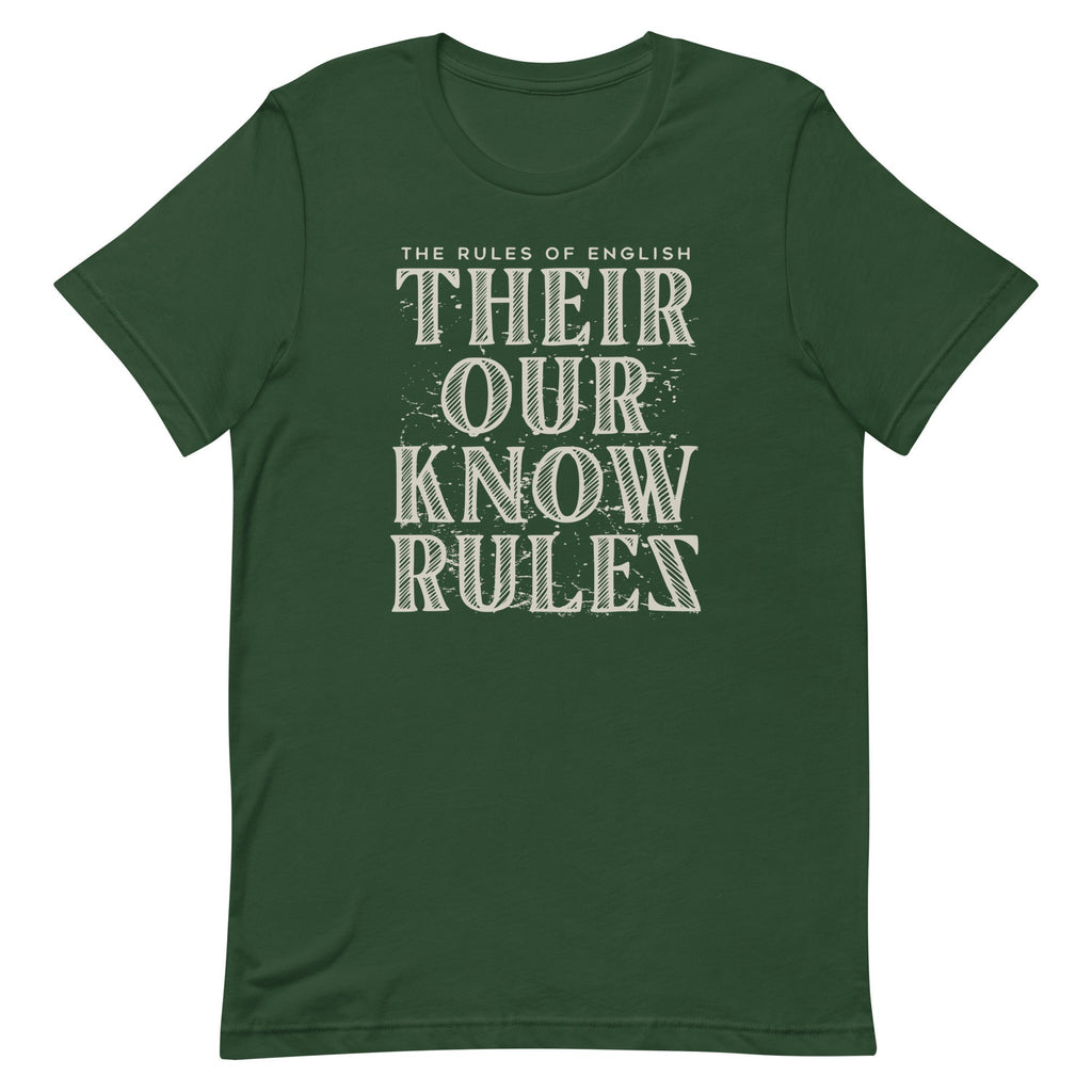 Their Our Know Rules Men's Signature Tee