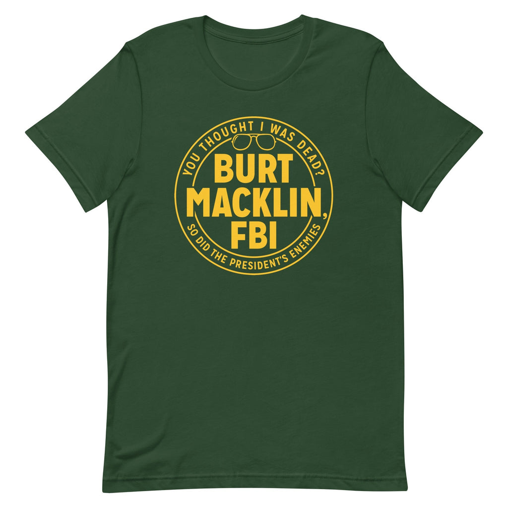 Burt Macklin, FBI Men's Signature Tee