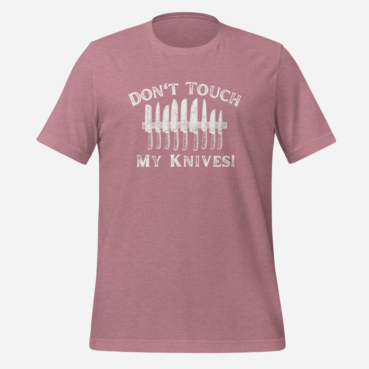 Don't Touch My Knives Tee