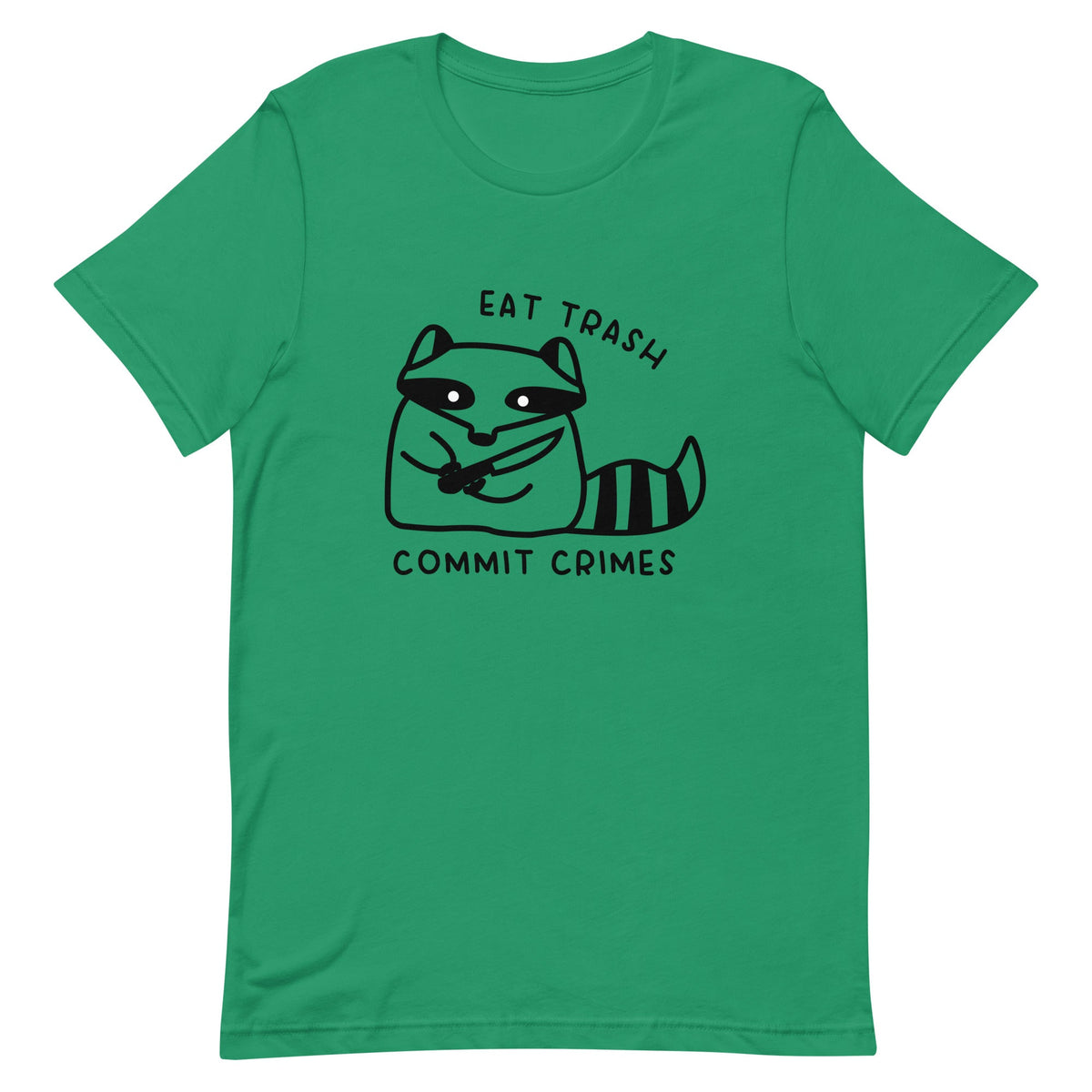 Eat Trash Unisex