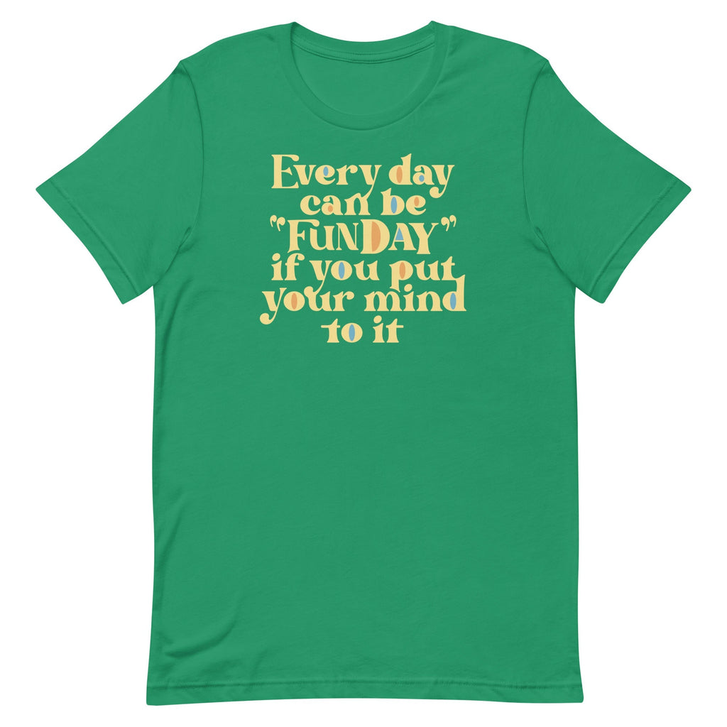 Every Day Can Be Funday Men's Signature Tee