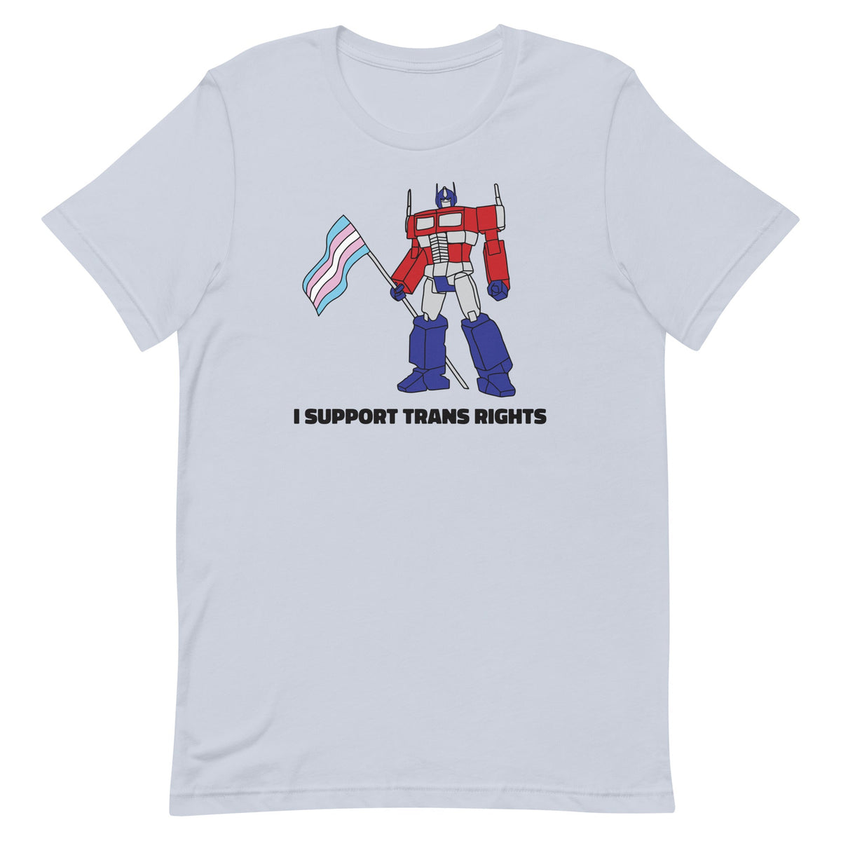 I Support Trans Rights Unisex