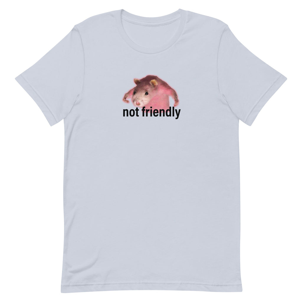 Not Friendly Unisex