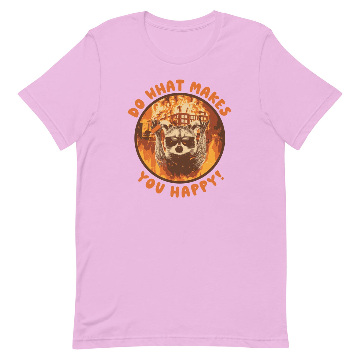 Do What Makes You Happy Unisex