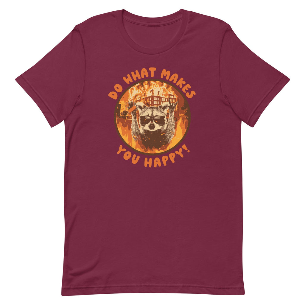 Do What Makes You Happy Unisex