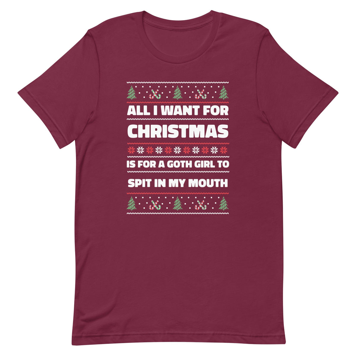 All I Want For Christmas is a Goth Girl Unisex