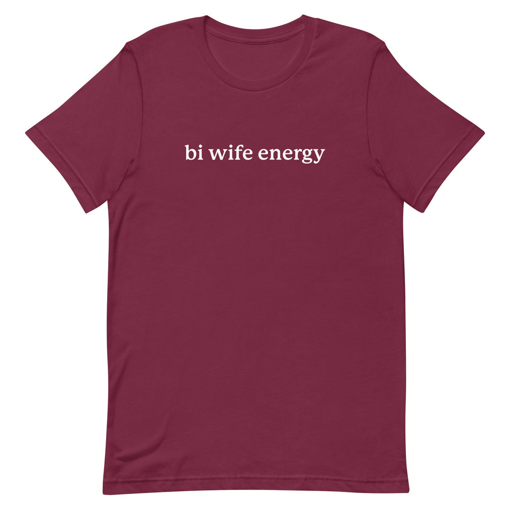 Bi Wife Energy Unisex
