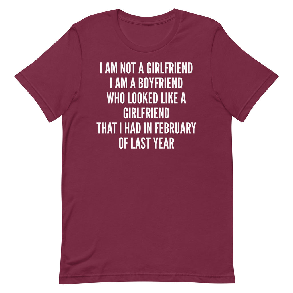 I'm Not a Girlfriend Unisex