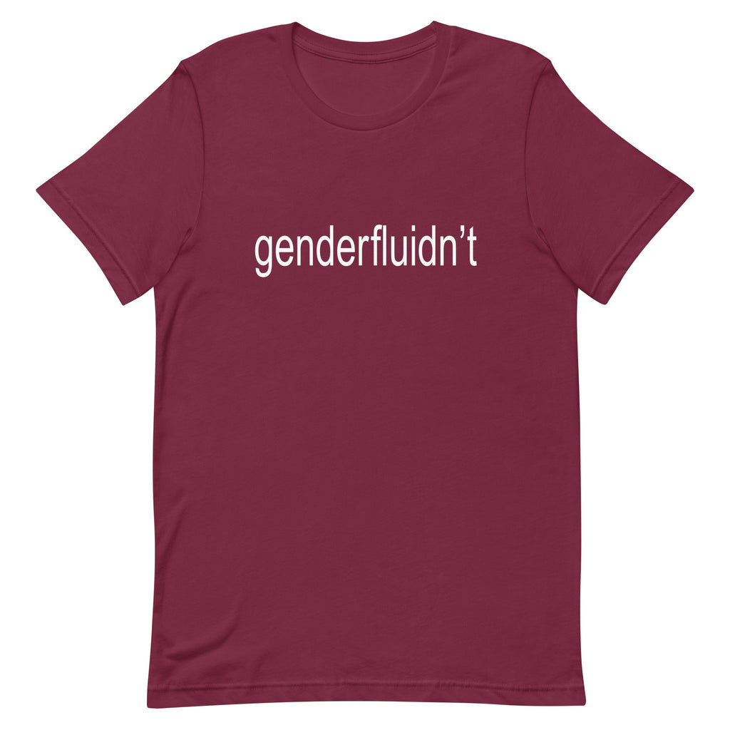 Genderfluidn't Unisex