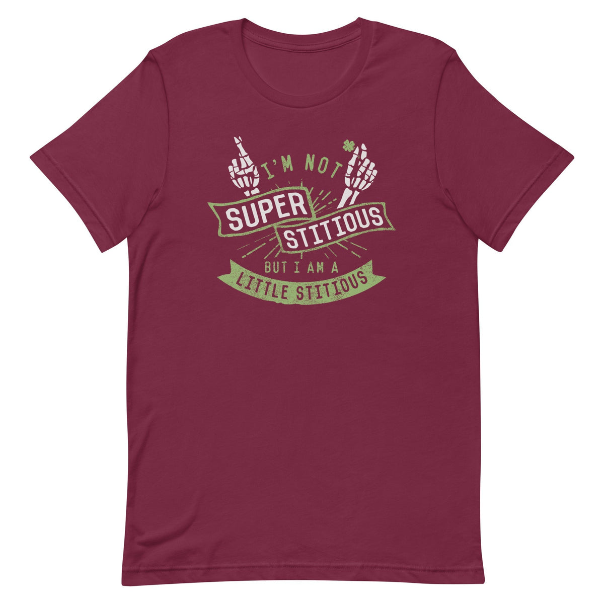 I'm Not Superstitious, But I Am A Little Stitious Men's Signature Tee