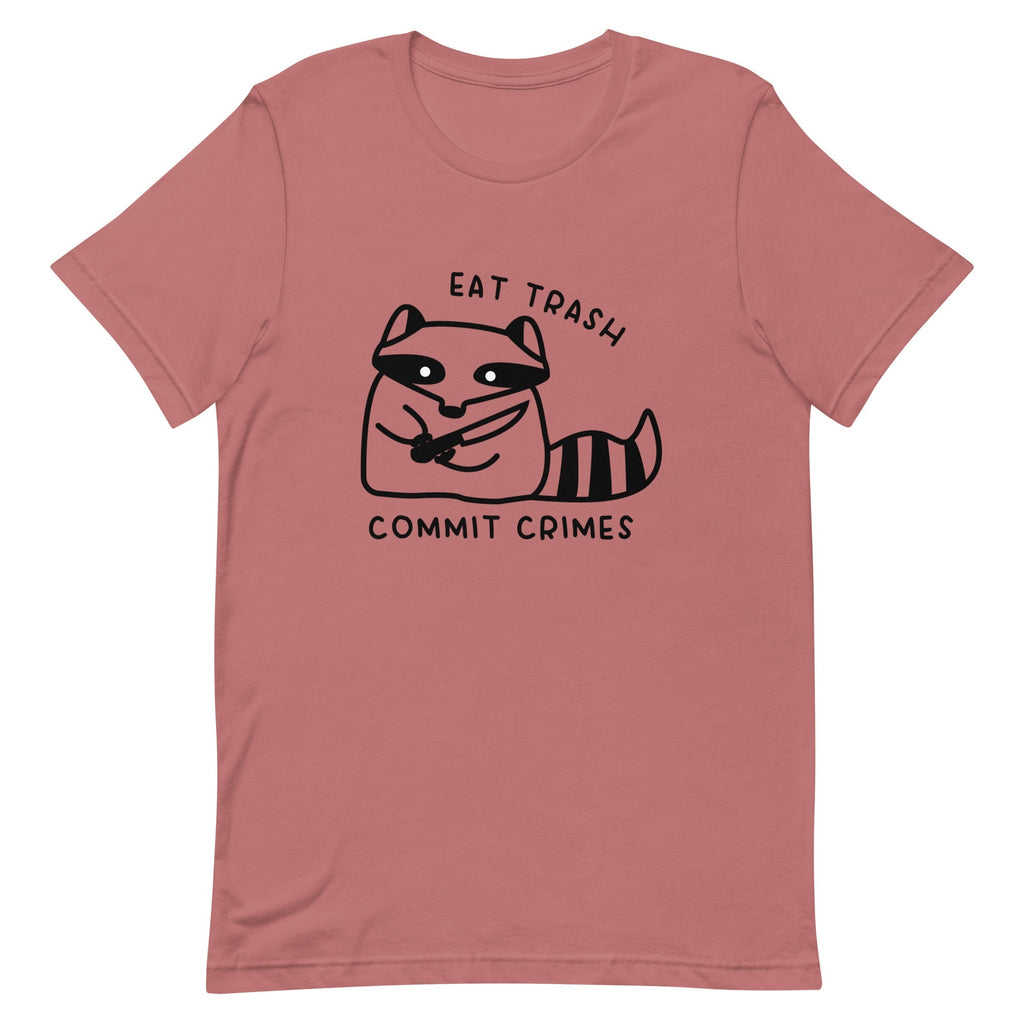Eat Trash Unisex