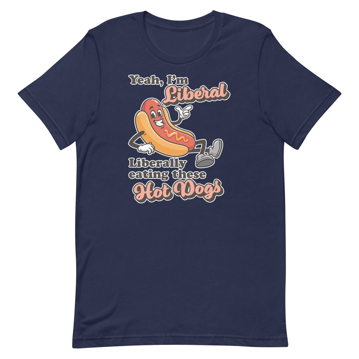 Liberally Eating Hot Dogs Unisex