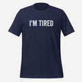 I'm Tired Chef Tee