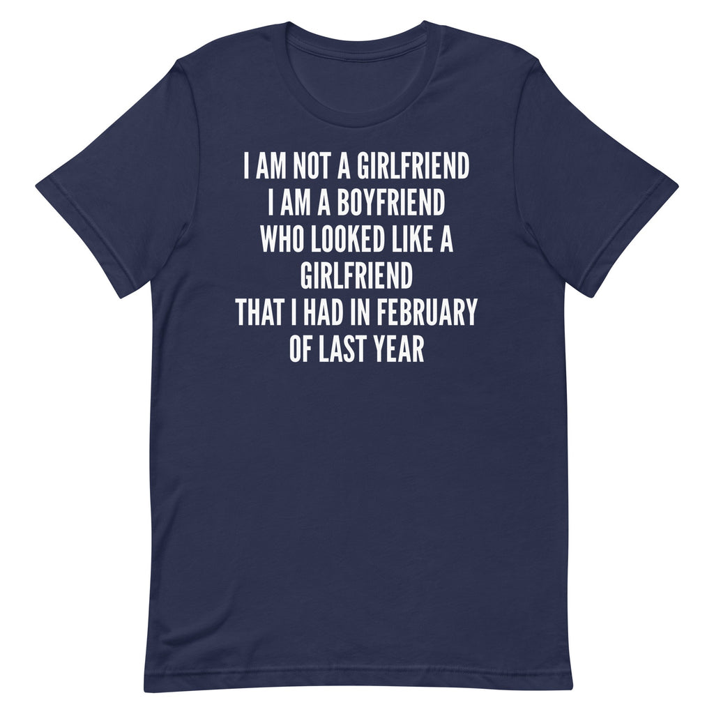 I'm Not a Girlfriend Unisex