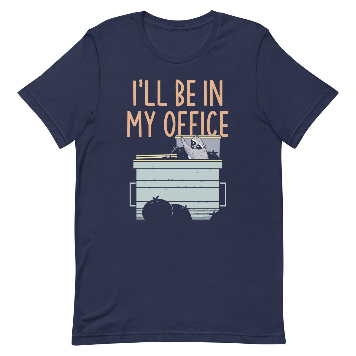 I'll Be In My Office Men's Signature Tee