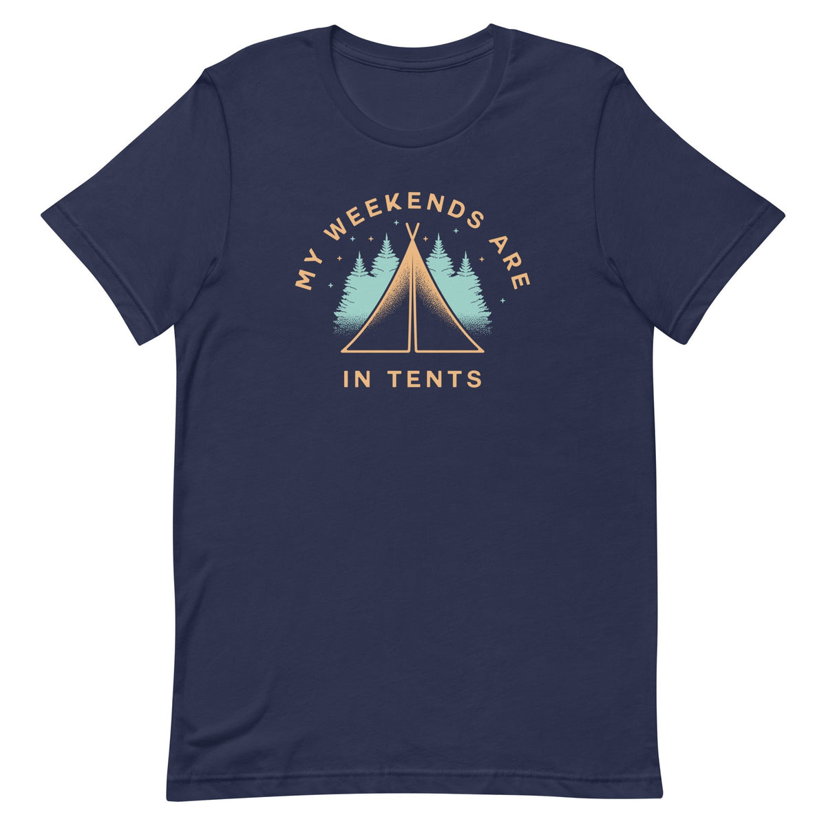 My Weekends Are In Tents Men's Signature Tee