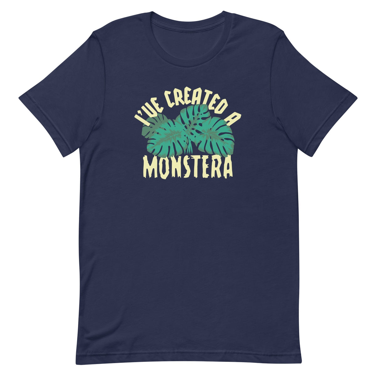I've Created A Monstera Men's Signature Tee