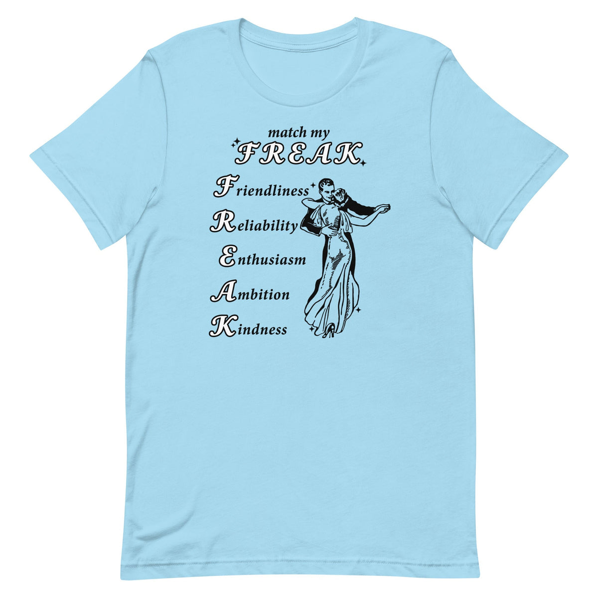 Match My Freak Unisex