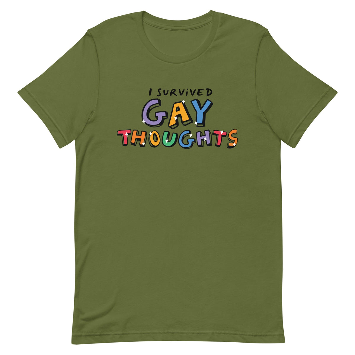 I Survived Gay Thoughts Unisex
