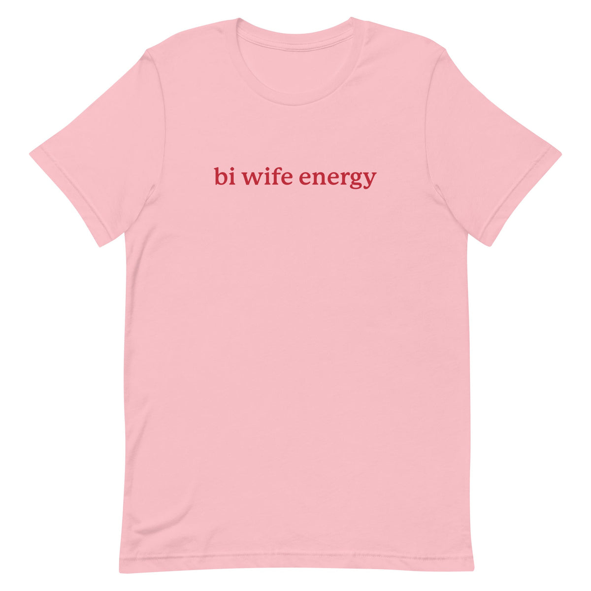 Bi Wife Energy Unisex