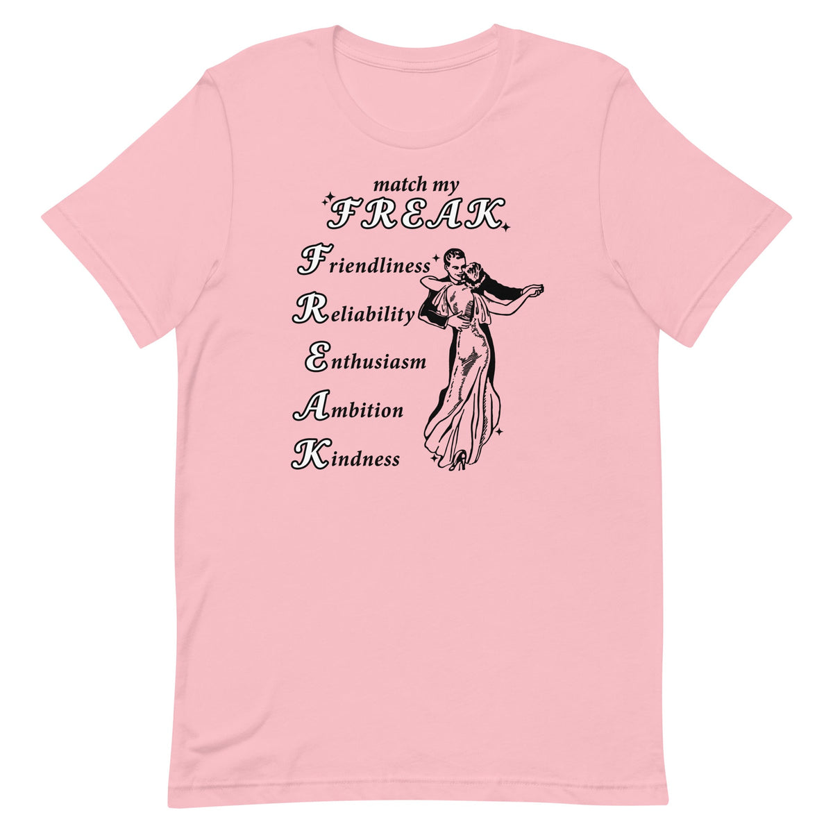 Match My Freak Unisex