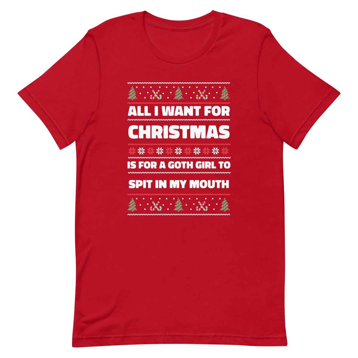 All I Want For Christmas is a Goth Girl Unisex