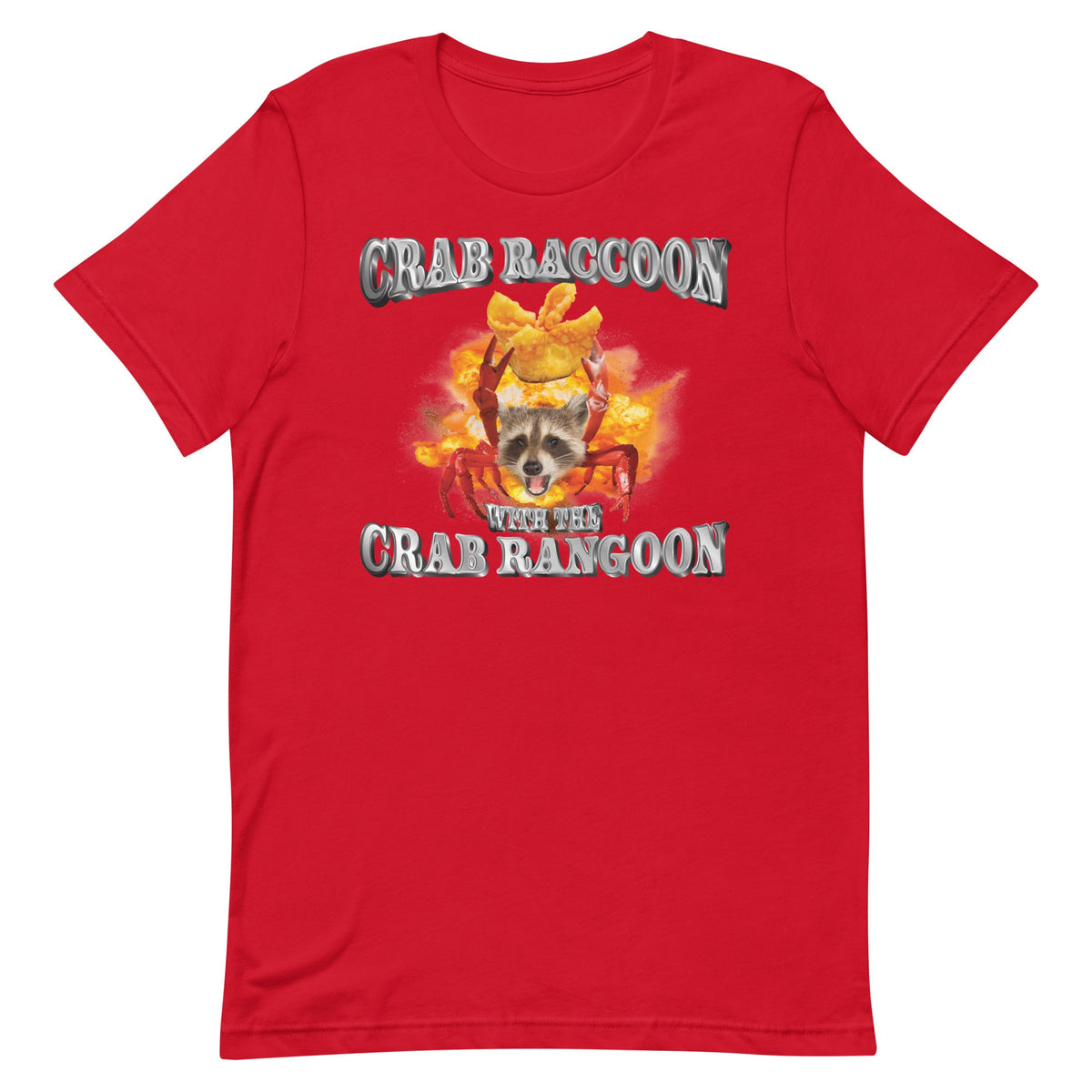 Crab Raccoon With the Crab Rangoon Unisex