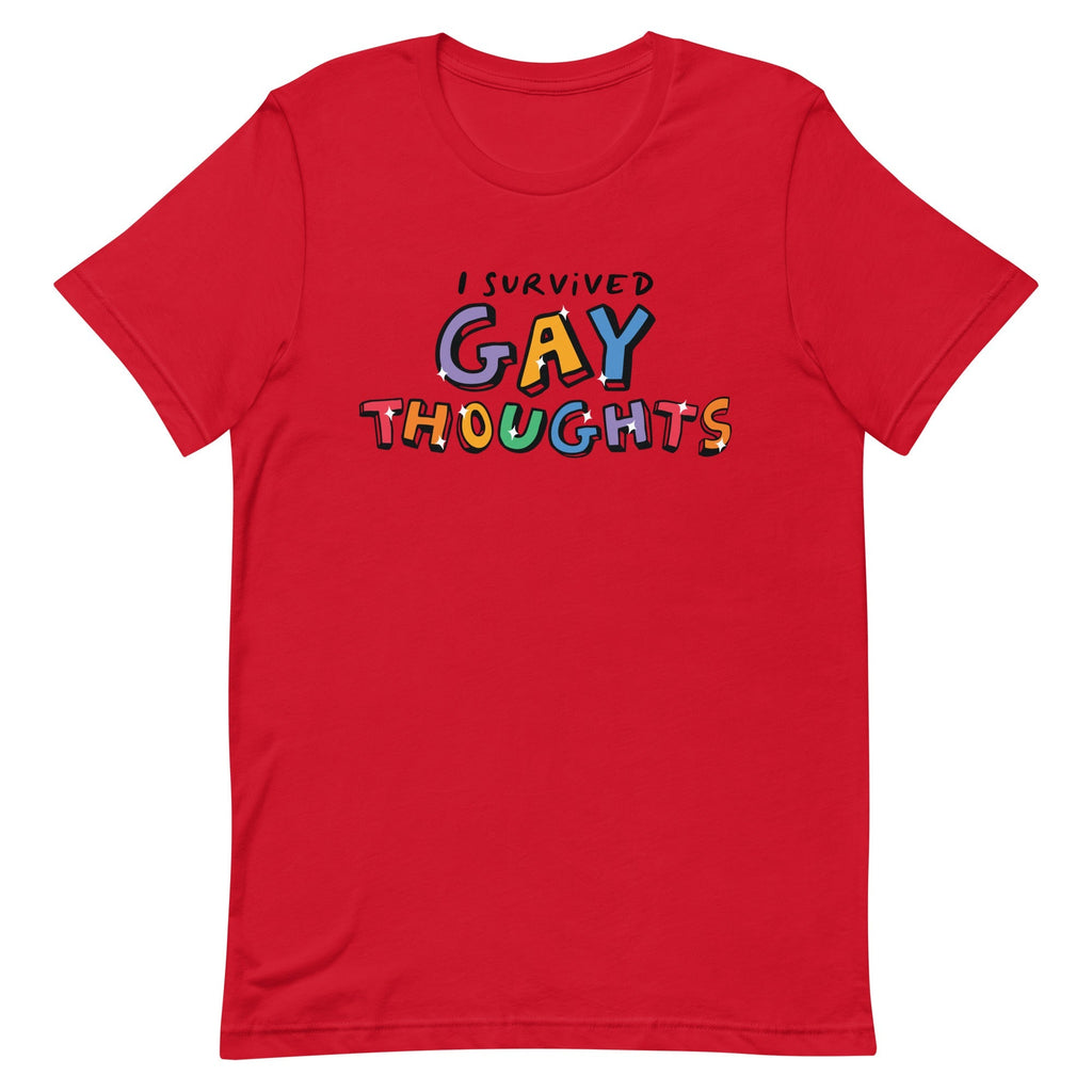 I Survived Gay Thoughts Unisex