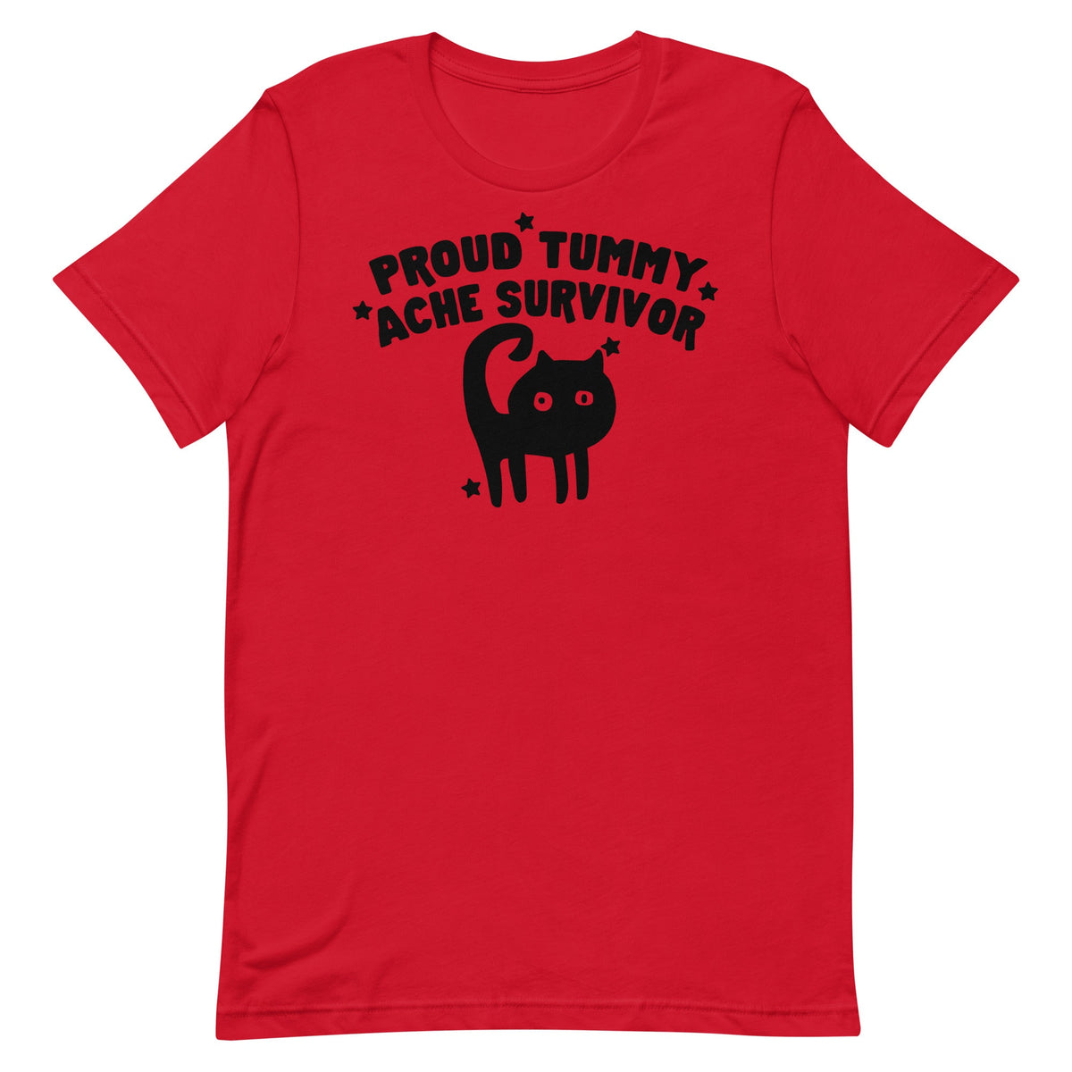 Proud Tummy Ache Survivor Unisex