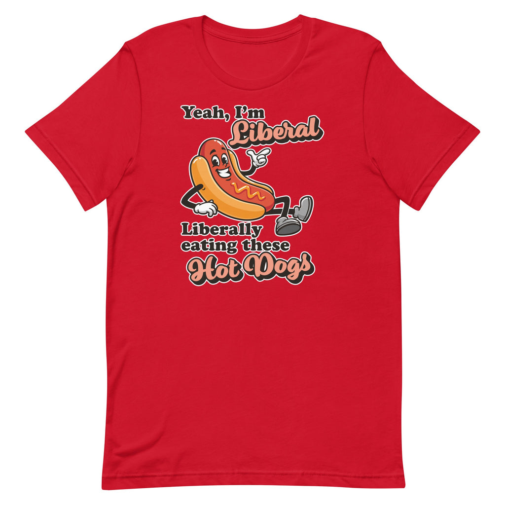 Liberally Eating Hot Dogs Unisex