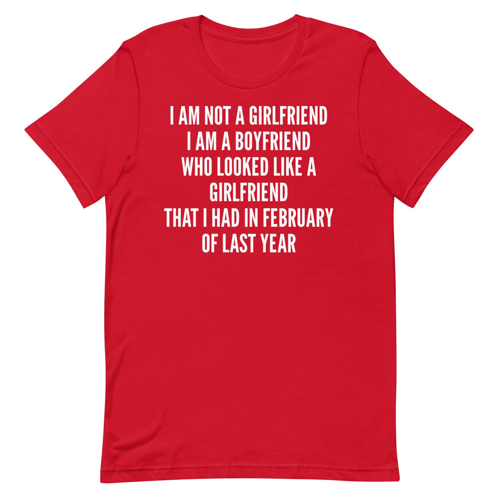 I'm Not a Girlfriend Unisex