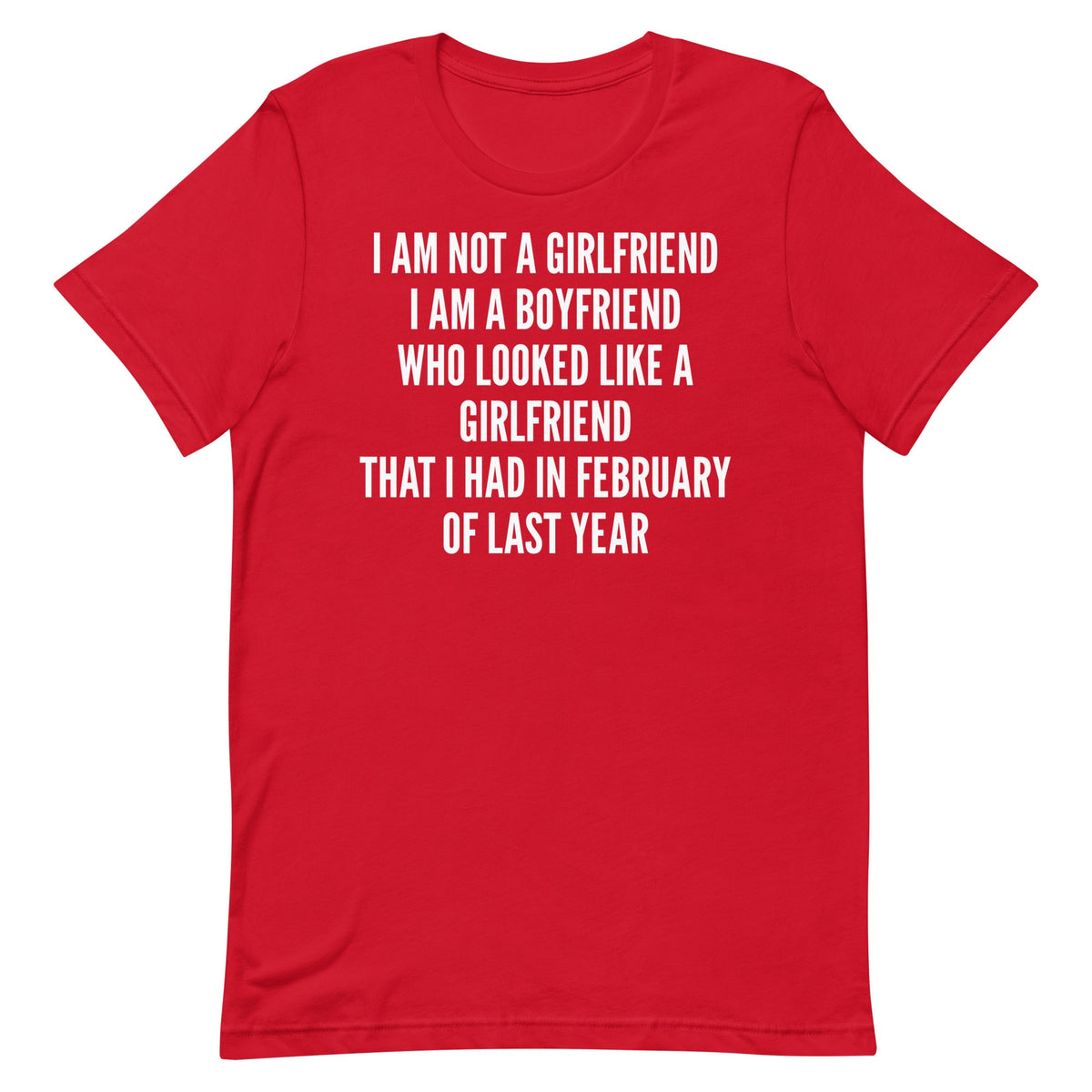 I'm Not a Girlfriend Unisex