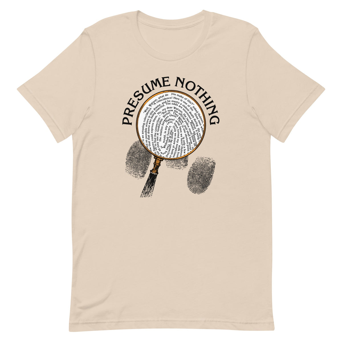 Presume Nothing Men's Signature Tee