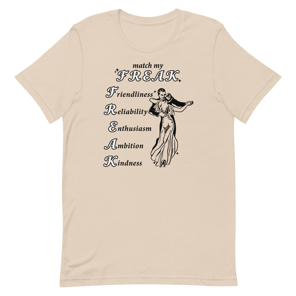 Match My Freak Unisex