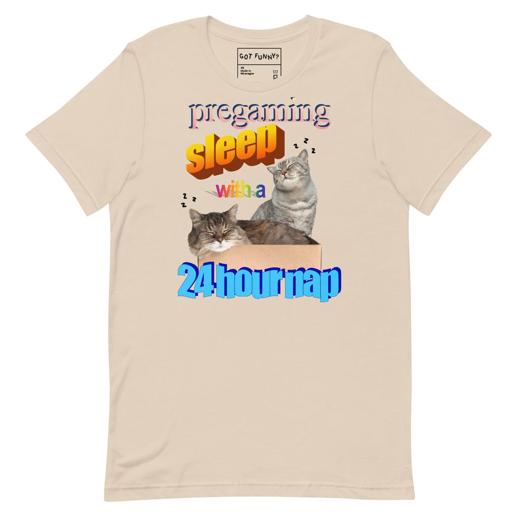Pregaming Sleep With a 24 Hour Nap Unisex