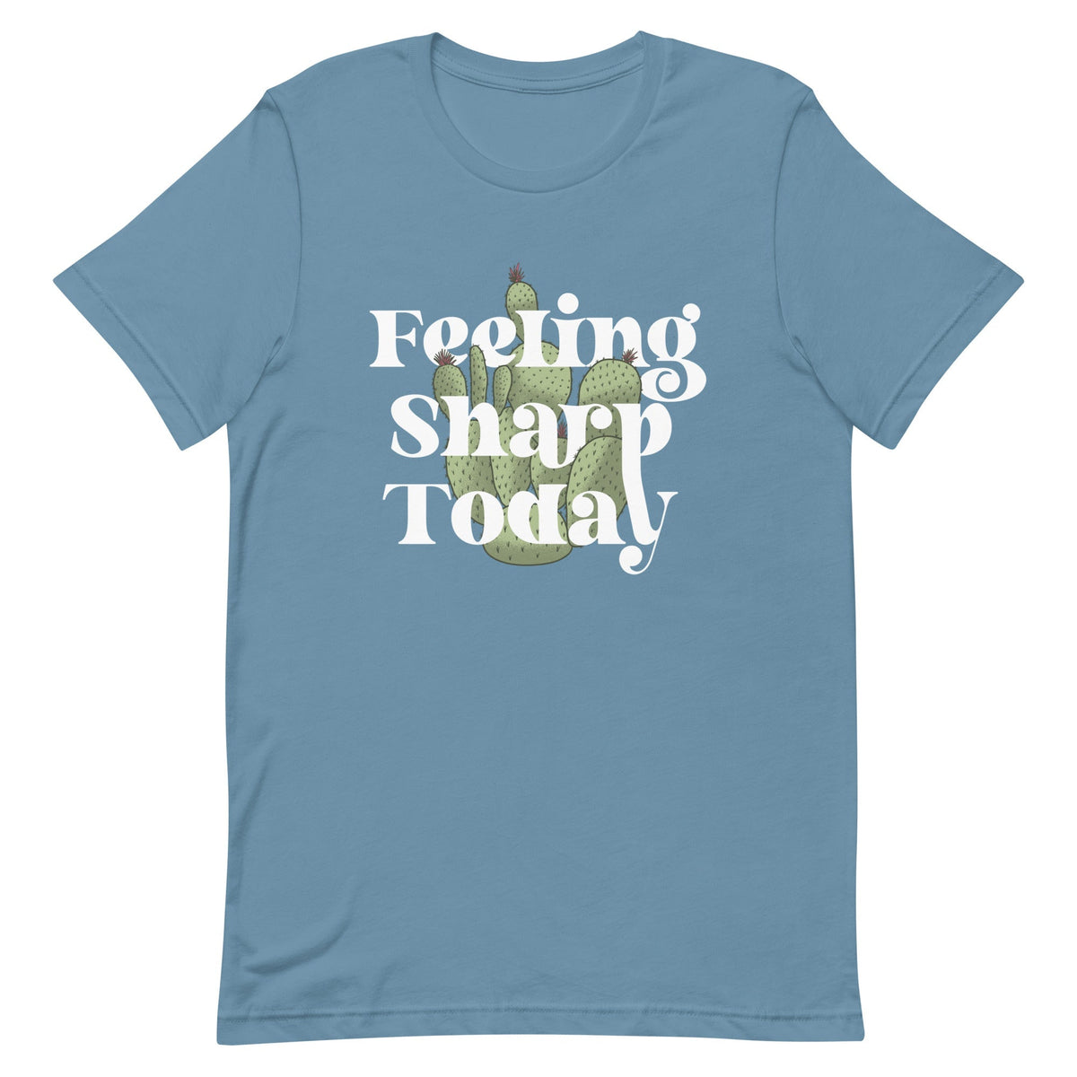 Feeling Sharp Today Men's Signature Tee
