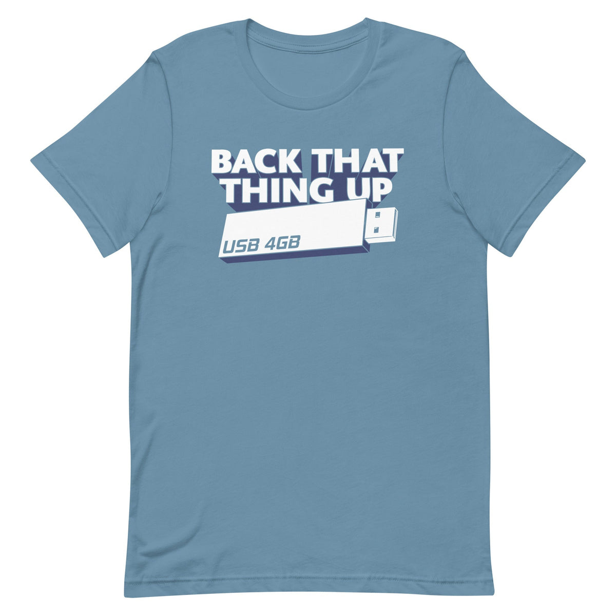 Back That Thing Up Men's Signature Tee
