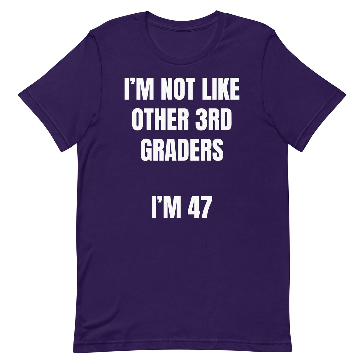 Not Like Other 3rd Graders Unisex