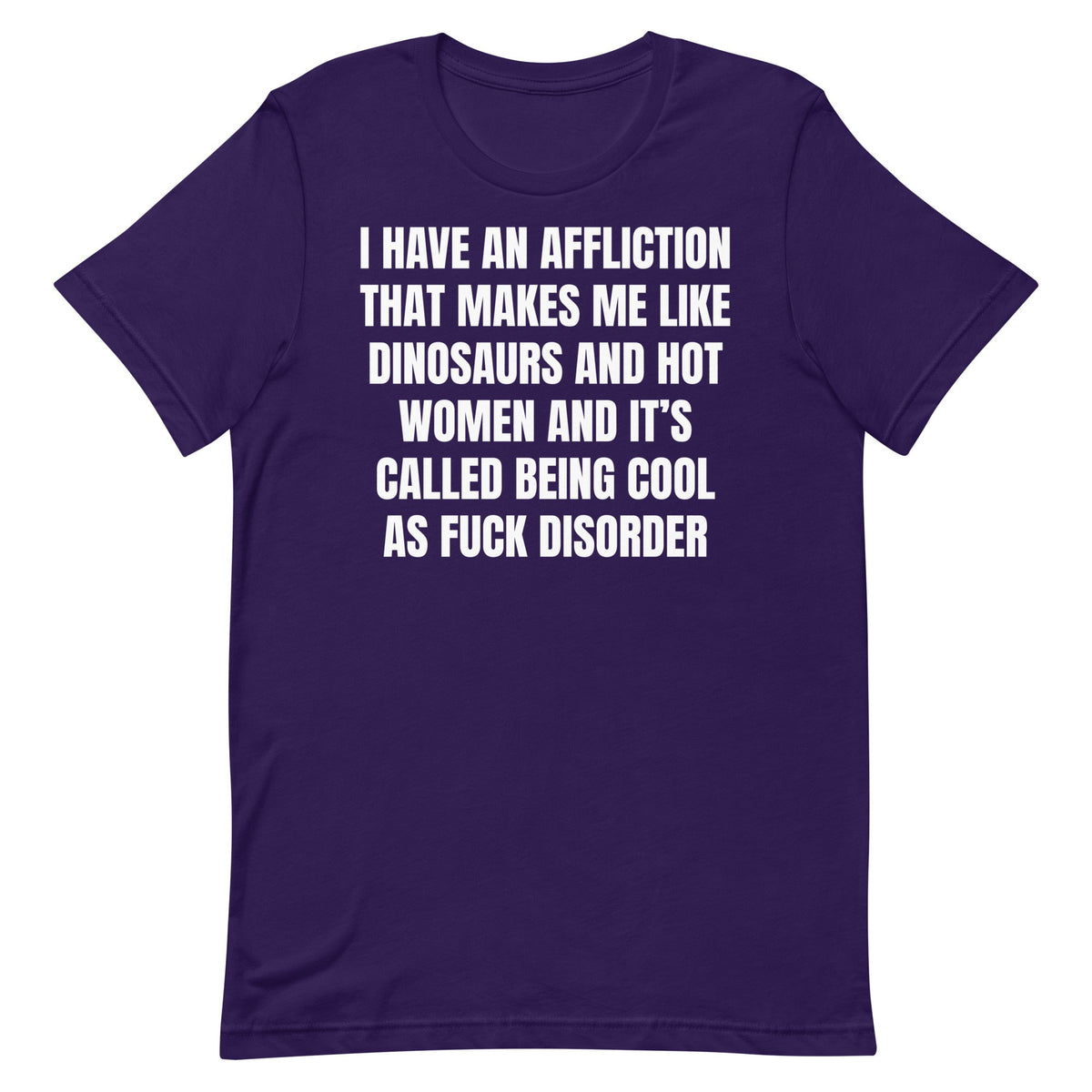 Cool As Fuck Disorder (Dinosaurs & Women) Unisex