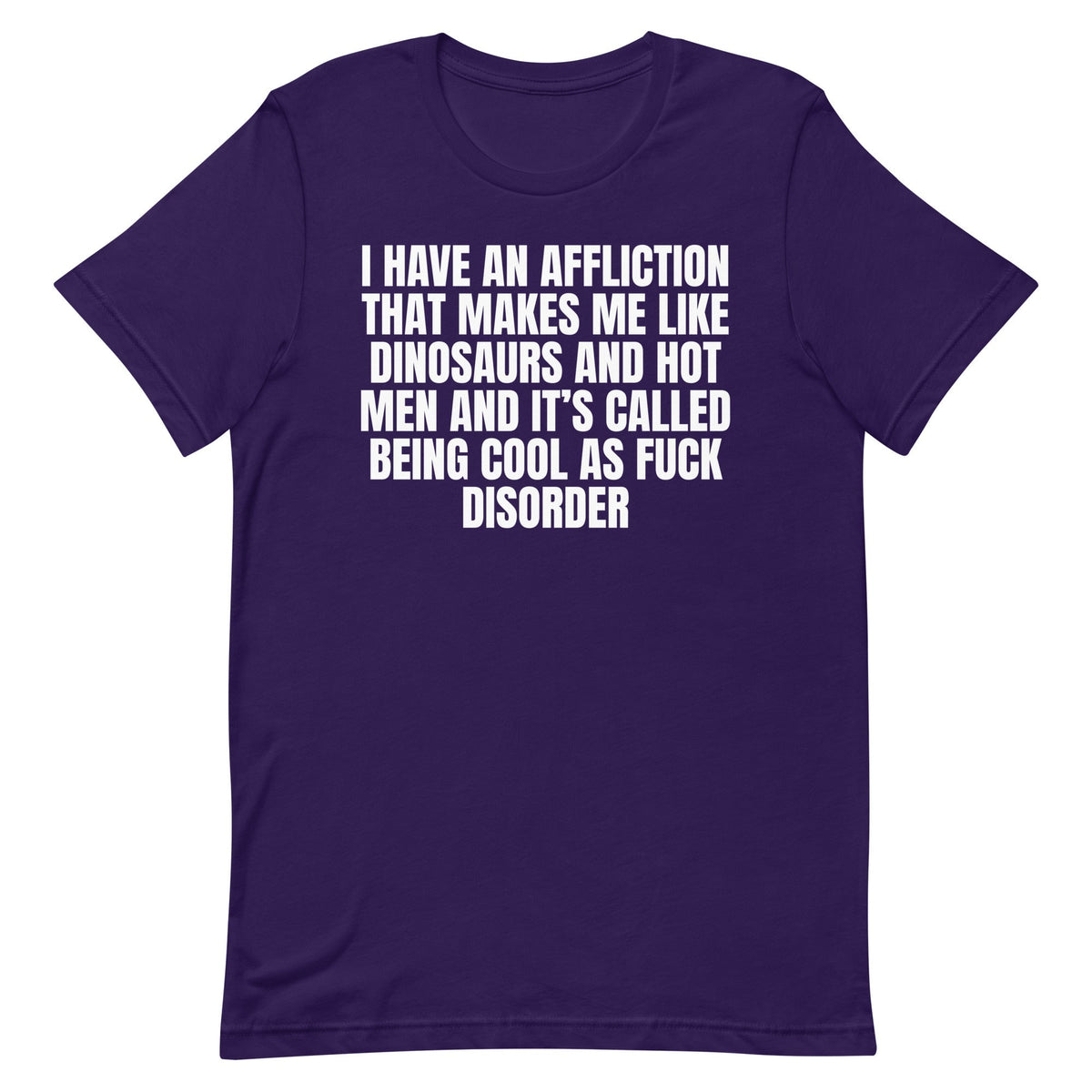Cool As Fuck Disorder (Dinosaurs & Men) Unisex