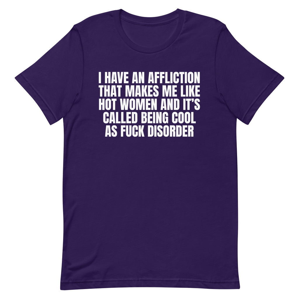 Cool As Fuck Disorder (Women Only) Unisex
