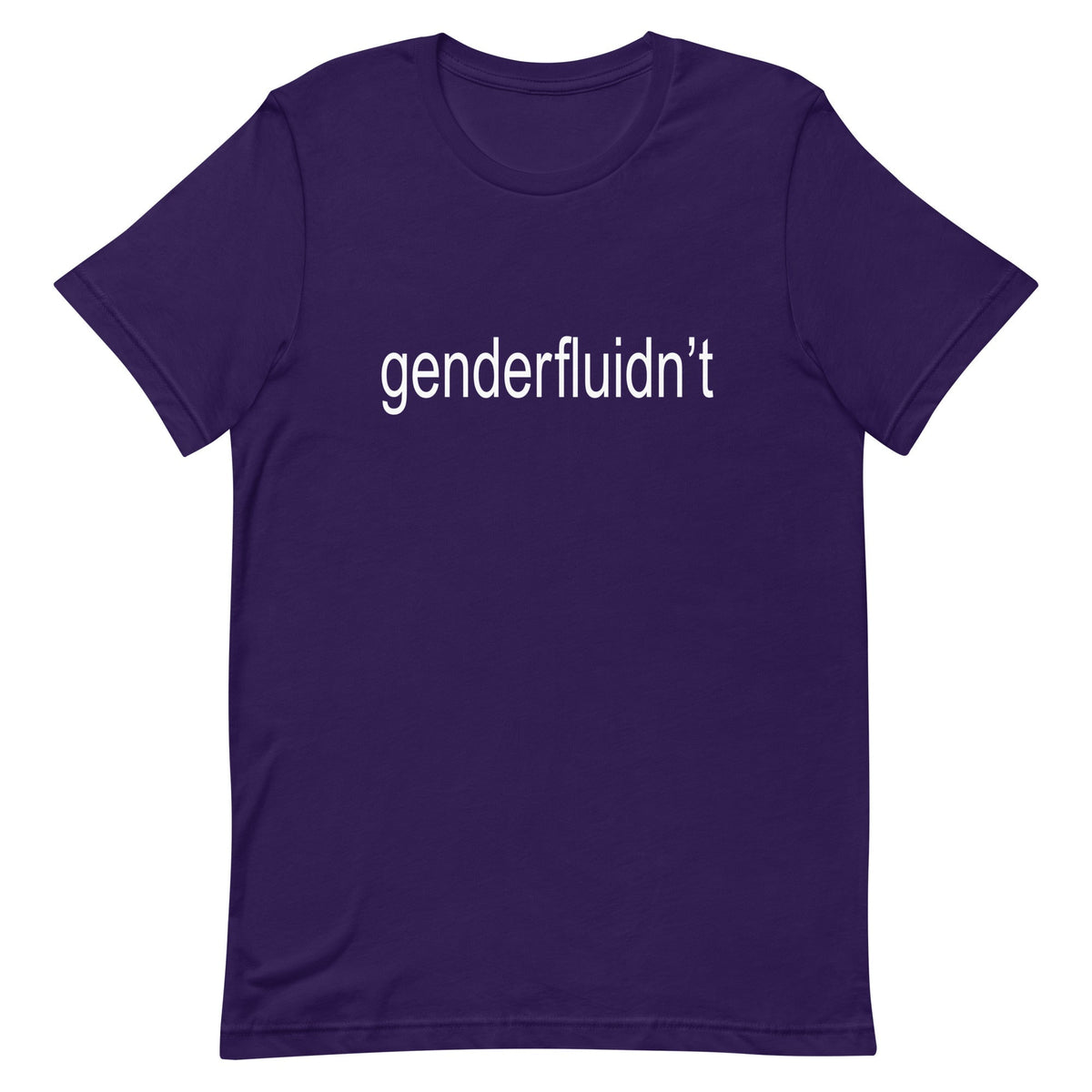 Genderfluidn't Unisex